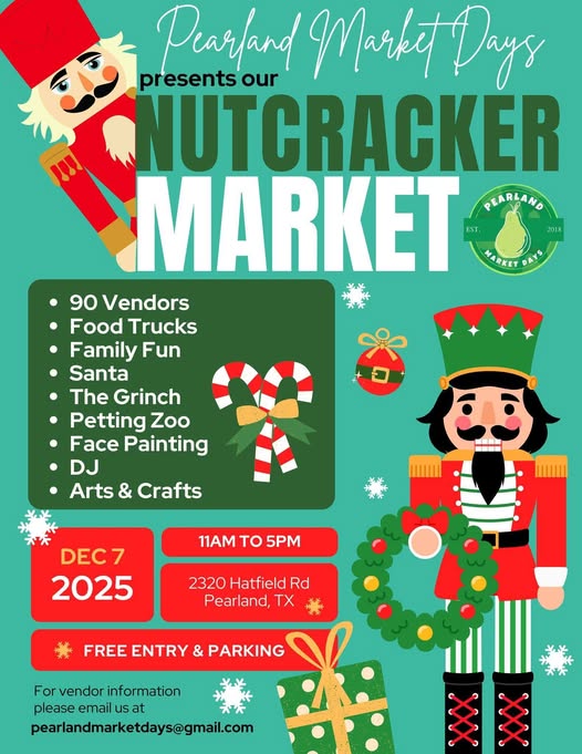 Pearland Market Days Nutcracker Market